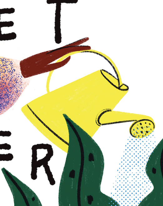 Don´t forget to water your plants!